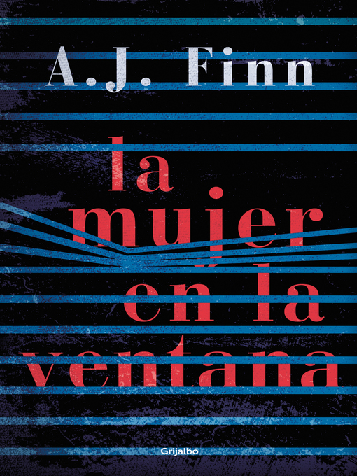 Title details for La mujer en la ventana by A.J. Finn - Available